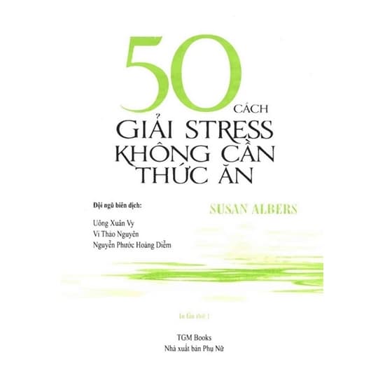 50 Cách Giải Stress Không Cần Thức Ăn