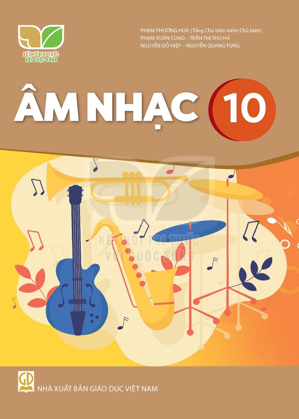 Âm Nhạc 10 - Kết Nối Tri Thức Với Cuộc Sống