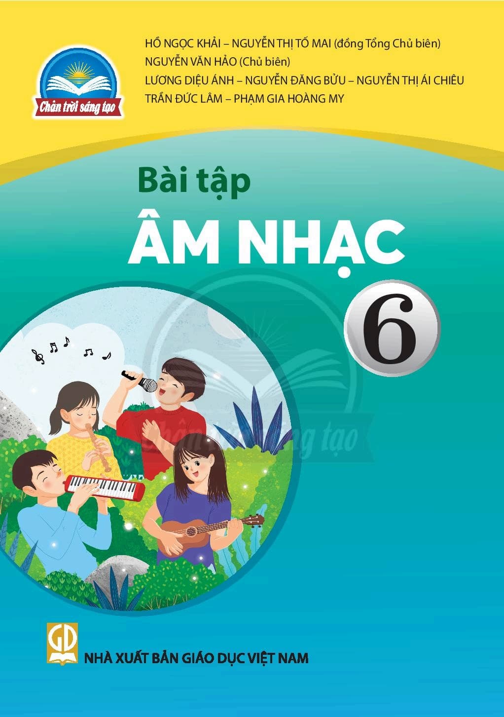 Bài Tập Âm Nhạc 6 - Chân Trời Sáng Tạo