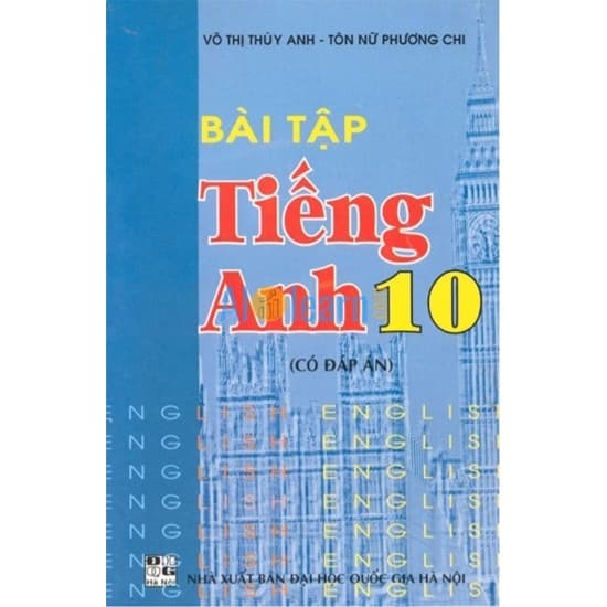 Bài Tập Tiếng Anh 10 Có Đáp Án