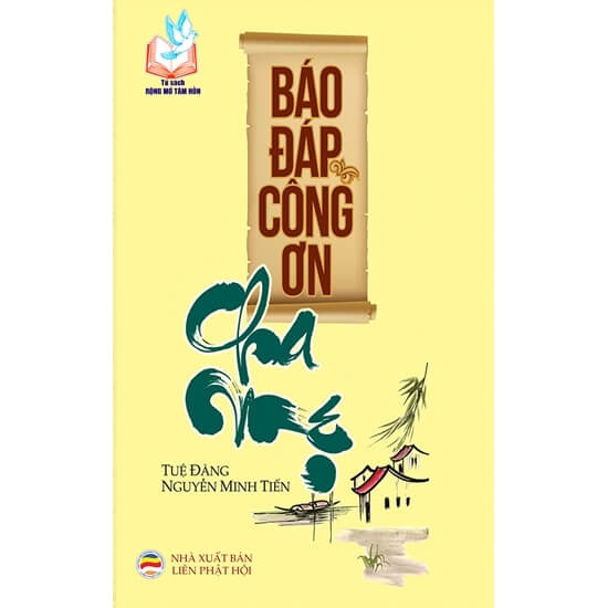 Báo Đáp Công Ơn Cha Mẹ