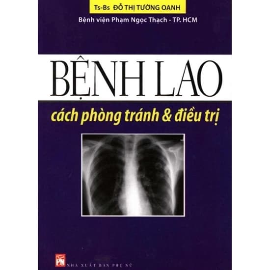 Bệnh Lao Cách Phòng Tránh & Điều Trị