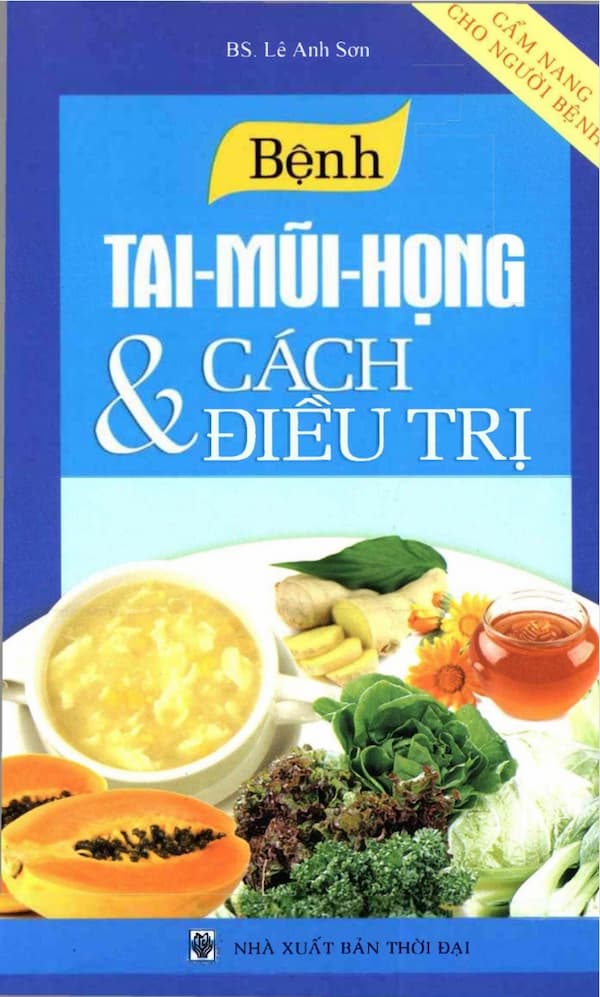Bệnh Tai Mũi Họng & Cách Điều Trị