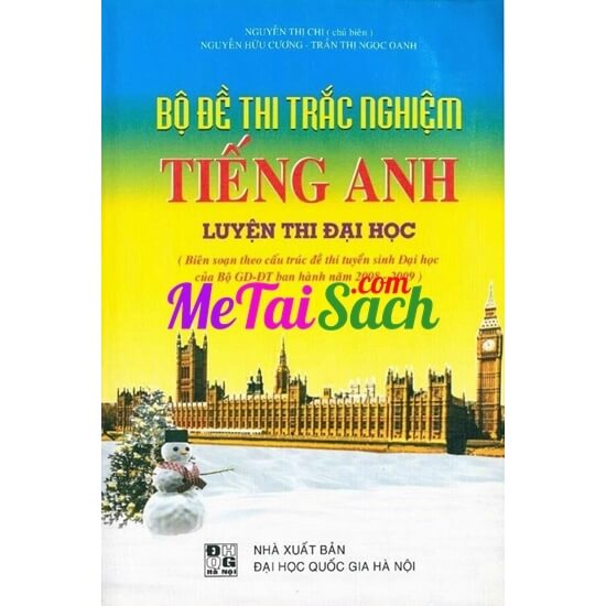 Bộ Đề Thi Trắc Nghiệm Tiếng Anh Luyện Thi Đại Học