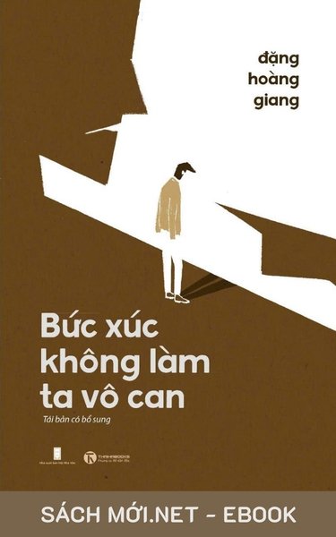 Bức Xúc Không Làm Ta Vô Can