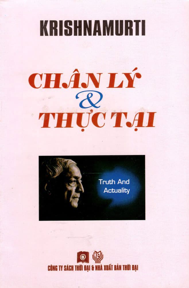 Chân Lý Và Thực Tại
