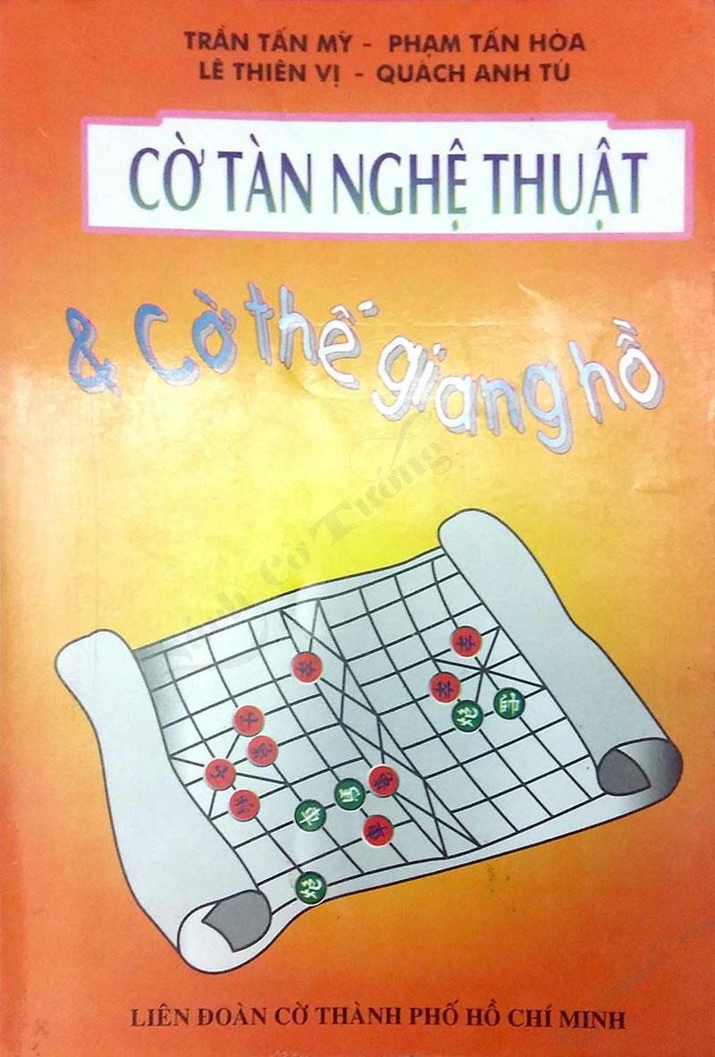Cờ Tàn Nghệ Thuật Và Cờ Thế Giang Hồ Tập 1