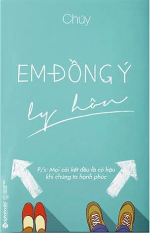 Em Đồng Ý Ly Hôn