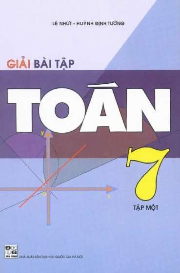 Giải Bài Tập Toán 7 Tập 1 - Lê Nhứt