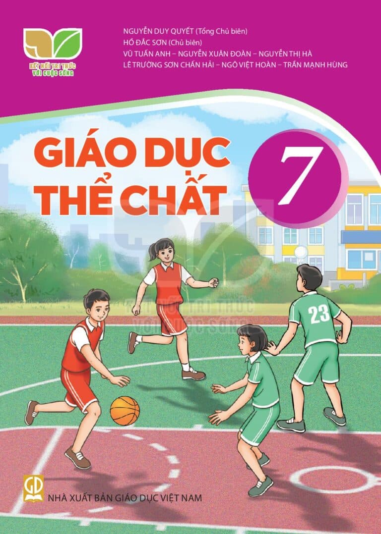Giáo Dục Thể Chất 7 - Kết Nối Tri Thức Với Cuộc Sống