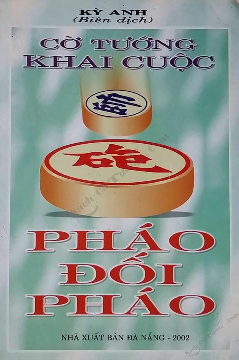 Khai Cuộc Pháo Đối Pháo