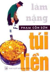 Làm Nặng Túi Tiền
