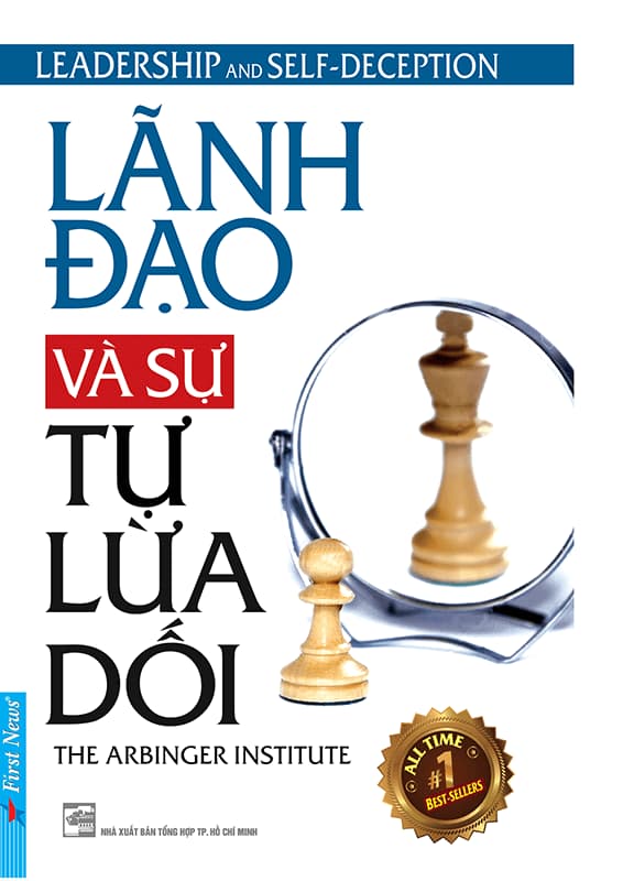 Lãnh Đạo Và Sự Tự Lừa Dối