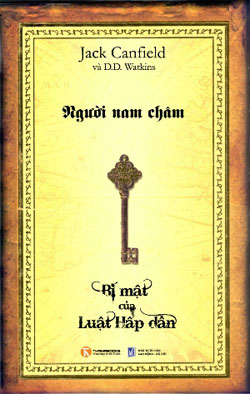 Người Nam Châm – Bí Mật Của Luật Hấp Dẫn