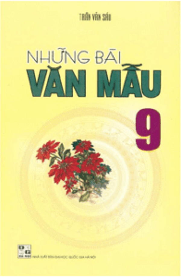 Những Bài Văn Mẫu 9 – Trần Văn Sáu