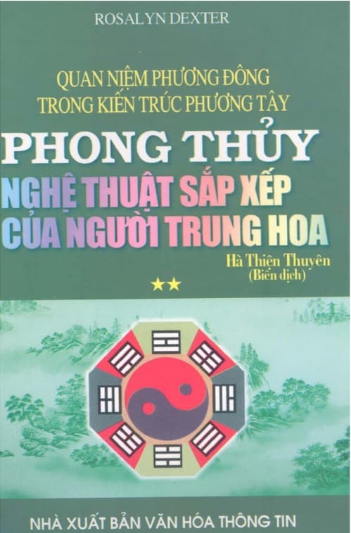 Phong Thủy - Nghệ Thuật Sắp Xếp Của Người Trung Hoa