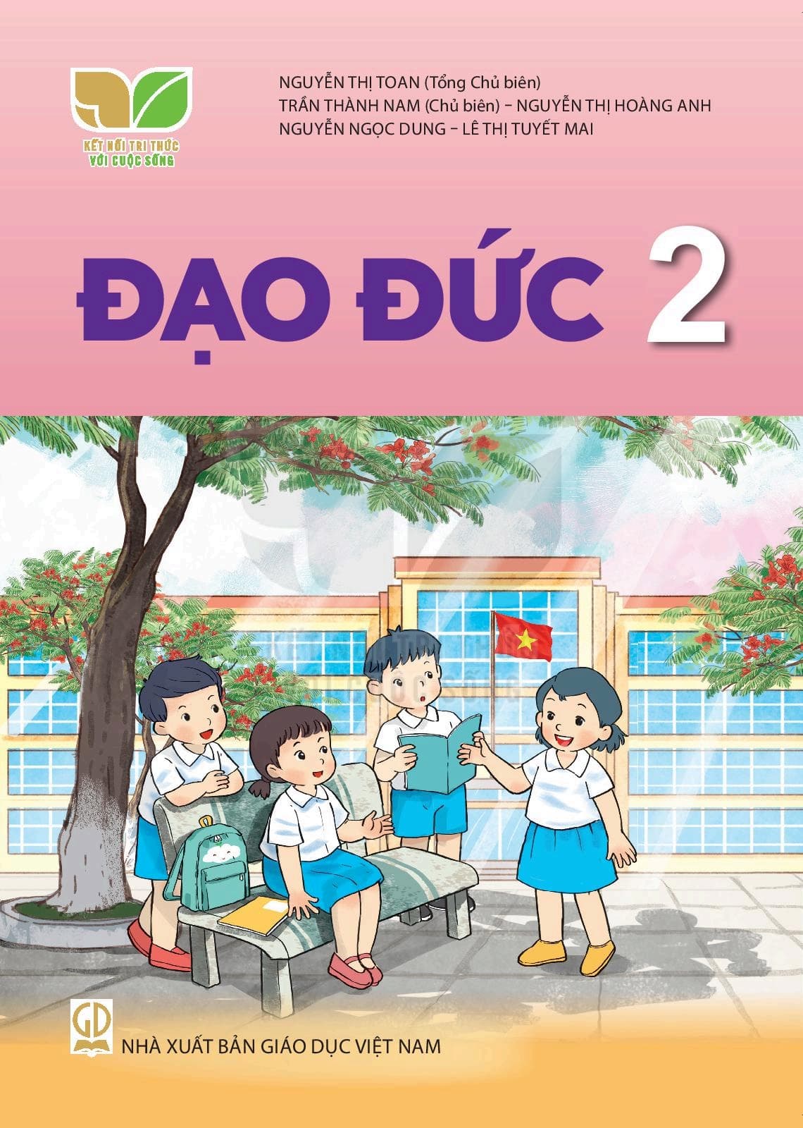 Sách Đạo Đức 2 - Kết Nối Tri Thức Với Cuộc Sống