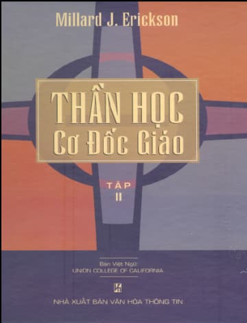 Thần Học Cơ Đốc Giáo - Millard J. Erickson