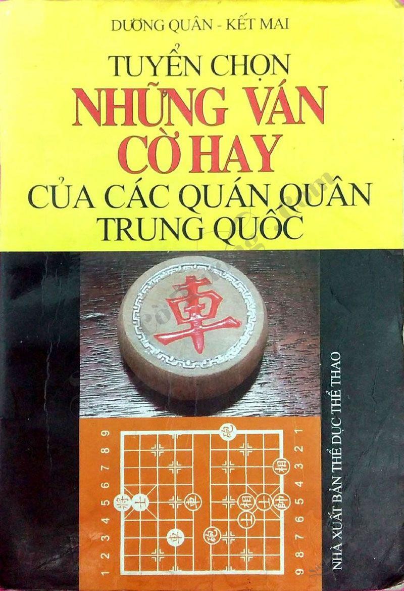 Tuyển Chọn Những Ván Cờ Hay Của Các Quán Quân Trung Quốc