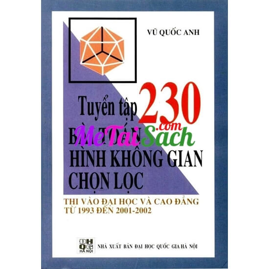Tuyển Tập 230 Bài Toán Hình Học Không Gian Chọn Lọc
