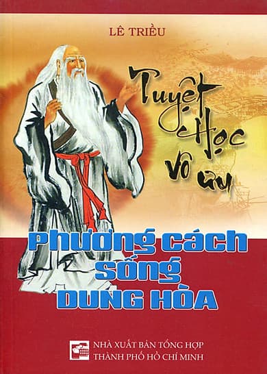 Tuyệt Hộ Ưu - Phương Cách Sống Dung Hòa